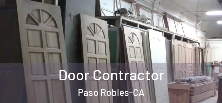 Door Contractor Paso Robles-CA